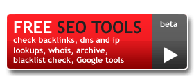 free seo tool for checking backlinks, dns, reverse dns and IP address lookups, web archive, blacklist check, whois